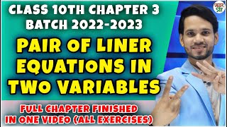 Linear Equation In Two Variables | Class 10 | Class 10 Maths Chapter 3 | All Exercise\/Questions