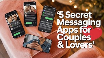 5 Secret Messaging Apps For Couples & Lovers! (Stay Private)