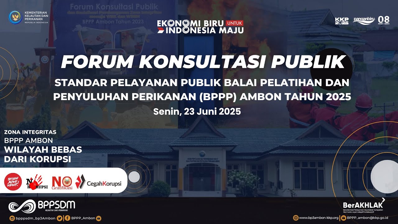 Bppp FORUM KONSULTASI PUBLIK STANDAR PELAYANAN PUBLIK BPPP AMBON TAHUN 2025 ...