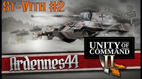 St - Vith #2 Unity of Command II - Ardennes 44