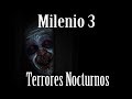 Milenio 3 - Terrores Nocturnos