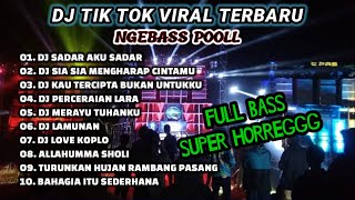 DJ TIK TOK VIRAL TERBARU PALING DI CARI