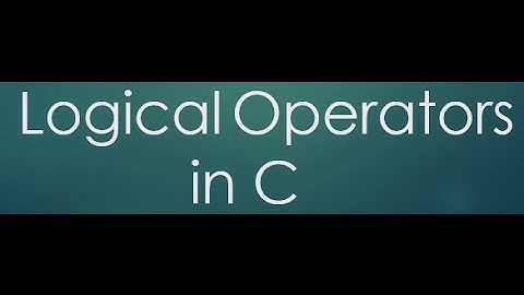 12  Logical Operators