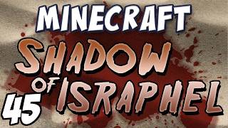 "Shadow of Israphel" Part 45: Nightmare Awoken - Episode 3
