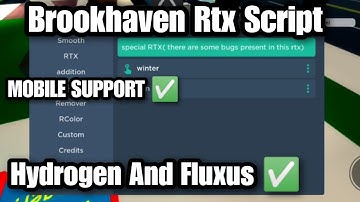 Hydrogen And Fluxus New Brookhaven Rtx Shader Script 🌅 | Mobile Support ✅