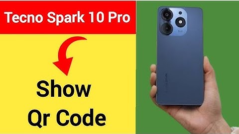 Tecno Spark 10 Pro me Qr code kaise nikale, how to show Qr code