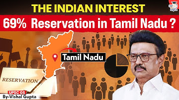 Reservation Above 50%? Tamil Nadu’s Bold Move Explained! | StudyIQ IAS English
