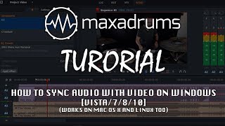 TUTORIAL: How to Sync Audio with Video on Windows 7/8/10, Mac OS X & Linux  (Free Software)