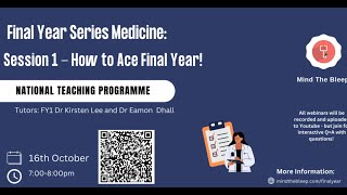 Final year series - How to Ace Final Year - application tips!