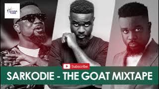 Best Of Sarkodie All Time Hits Mixtape By Dj Mensah