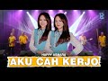 HAPPY ASMARA - AKU CAH KERJO FT. NEW ARISTA (Official Music Video)