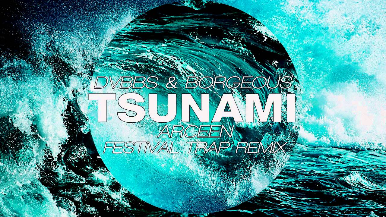 Tsunami - DVBBS & (Arceen Festival Remix) - YouTube