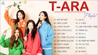 T-ARA (티아라) Best Songs Playlist 2022 Updated | 최고의 노래 모음 | TIKI TAKA