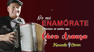 De Mí Enamórate - Chon Arauza (Desvocalizado) Karaoke