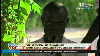 Turkana residents want a review of 5% oil revenue allocation to community