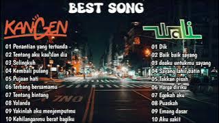 Best song Wali, Kangen band Full album Lagu terbaik dan terpopuler