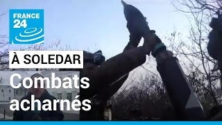 Combats acharnés à Soledar dans l'est de l'Ukraine : 