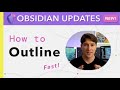 Obsidian Outlining — How to outline masterfully fast in the Obsidian app