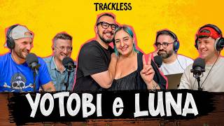Yotobi e Luna, la passione per i parchi divertimento | Trackless Podcast #09