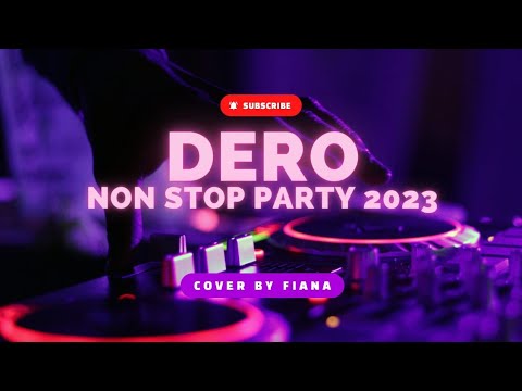 Dero Non Stop Terbaru 2023_Sudah Kubilang Jangan Selingkuh_Ode-Ode Mungge_Fullbass Nendang