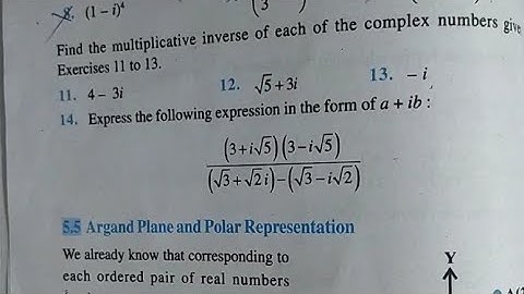 (14)Express the following expression is the form of a+ ib :(3+i√5) (3-i√5)/(√3+√2i)-(√3-i√2) Class11