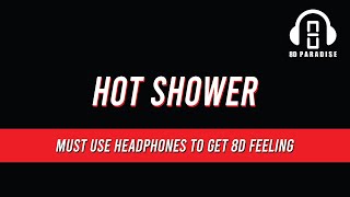 Chance The Rapper - Hot Shower 8D Song