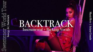 Ariana Grande - Break Up With Your Girlfriend Im Bored Backtrack Sweetener Tour Version