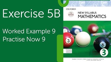 D3 Maths Chapter 5 Exercise 5B Worked Ex#9 and Practise Now#9