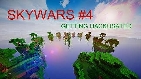 Hypixel Skywars #5 - Getting Hackusated!!!!