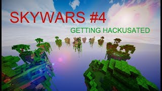 Hypixel Skywars #5 - Getting Hackusated!!!!