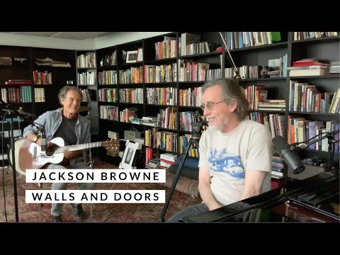 Jackson Browne - Walls and Doors (live)