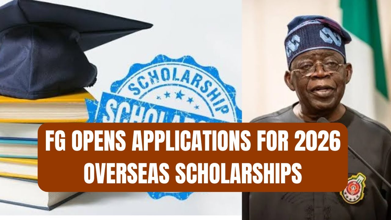 FG Opens Applications for 2026 Overseas Scholarships - YouTube