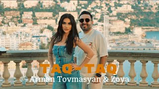 Смотреть Arman Tovmasyan ft. Zoya Baraghamyan - Taq-Taq (2023) Видеоклип!