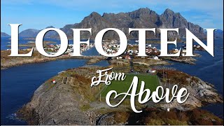 Lofoten Islands from Above | Drone Video 2K