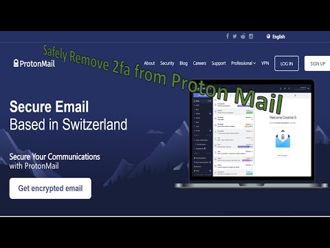 How to be Safe by Carefully Removing 2fa from a Protonmail account