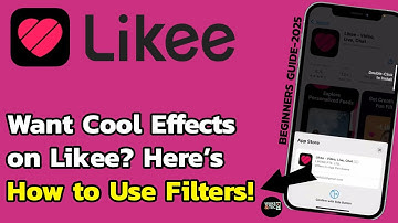 How to Use Filters on Likee App (Beginner Friendly)? Likee Filters Tutorial 2025