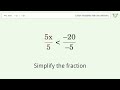 -5x greater than -20 - Solve linear inequalities with one unknown