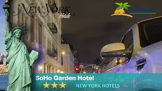 SoHo Garden Hotel - New York Hotels, New York