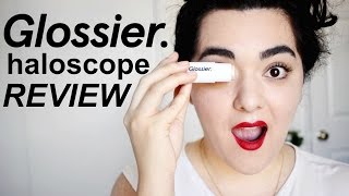 Glossier Haloscope Review Beauty Bite