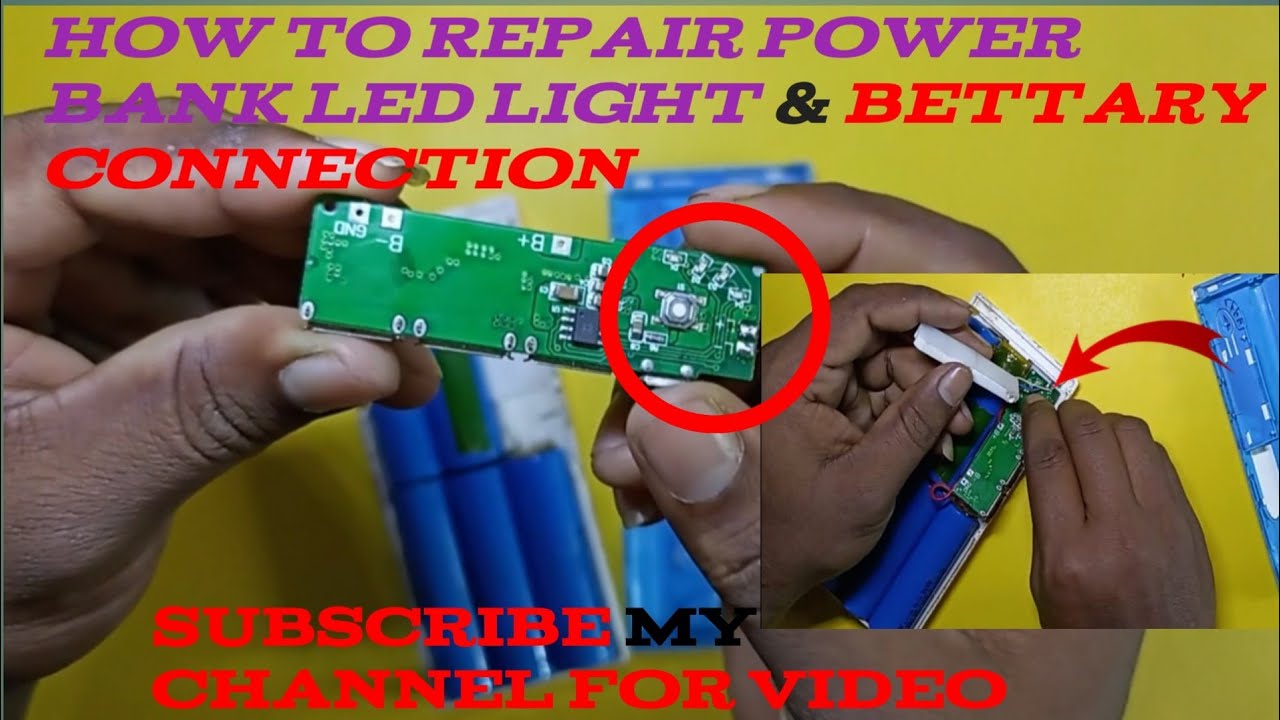 How to Repair Power Bank LED Light & Bettary connection chut All Power