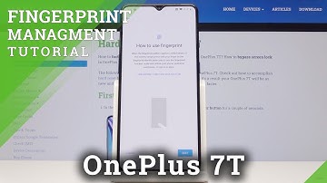 How to Configure Fingerprint in OnePlus 7T - Quickest Unlocking Method