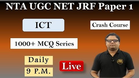 ICT Crash Course: NTA UGC NET 2021 Paper 1 | ICT Revision | ICT Complete Concepts Overview
