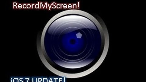 RecordMyScreen iOS 7 Update!