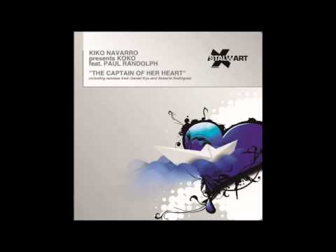 Kiko Navarro, Paul Randolph - The Captain Of Her Heart Original Vocal Mix