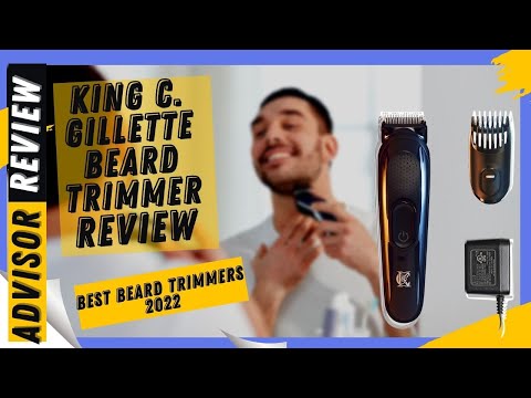 King C. Gillette Beard Trimmer full review 2023 - BEST Beard Trimmers 2023