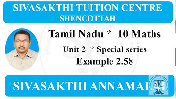 10 Maths * Unit 2 * Example 2.58*