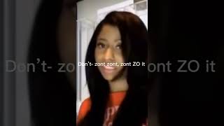 Nicki Minaj “zont zo it” Vine #nickiminaj #queenofrap #reccomended #shorts