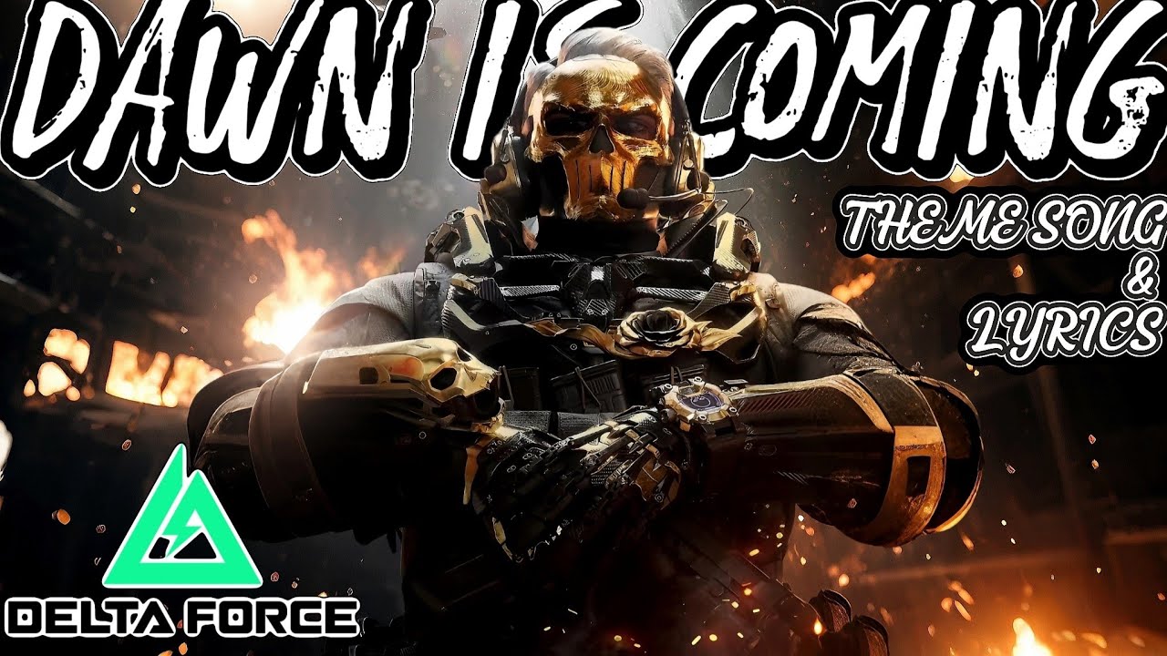 DELTA FORCE "SUBROSA D-WOLF" THEME SONG AND LYRICS | DAWN IS COMING. DELTA FORCE "SUBROSA D-WOLF" THEME SONG AND LYRICS | DAWN IS COMING.