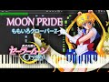 MOON PRIDE - ももいろクローバーZ 『美少女戦士セーラームーンCrystal』 OP full piano 【Sheet Music】