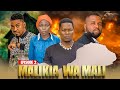 MALIKIA WA MALI EPISODE 02
